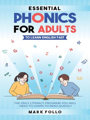 cover image of Essential Phonics For Adults to Learn English Fast